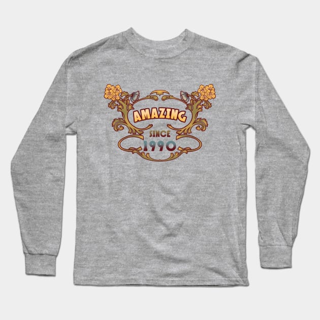 AMAZING SINCE 1990 art nouveau vintage retro 90s Long Sleeve T-Shirt by leepianti